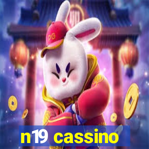 n19 cassino